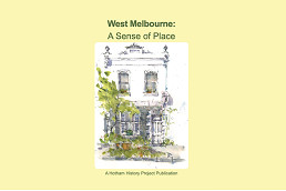 West Melbourne: A Sense of Place